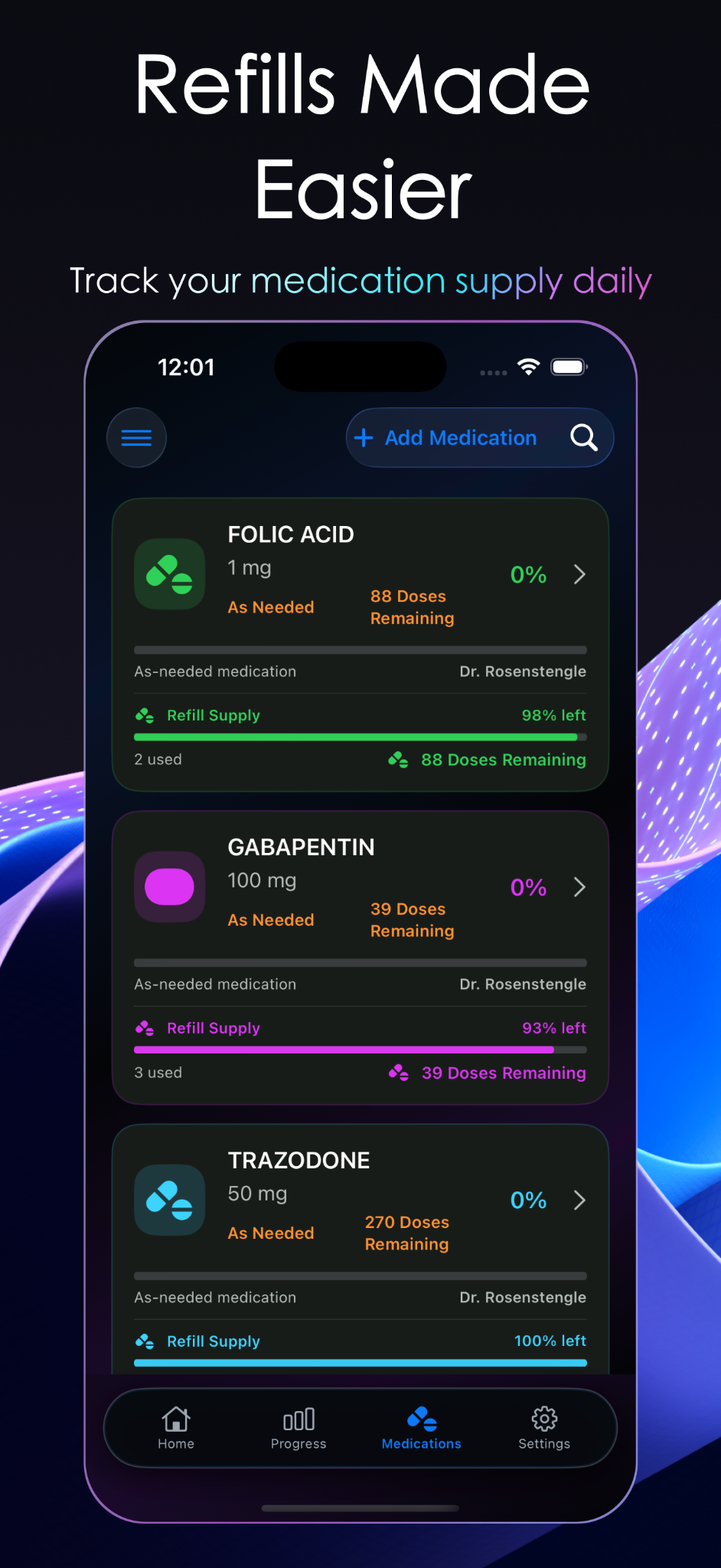 MedTrak medication supply and refill tracking screen