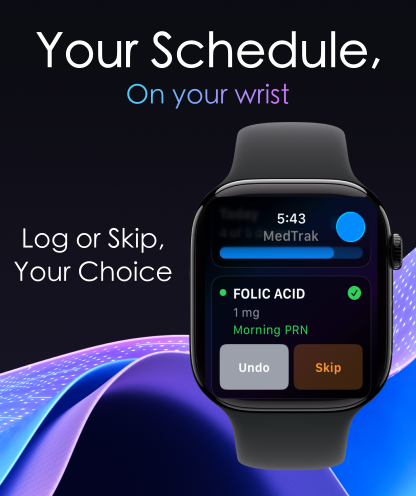 MedTrak Apple Watch screen with Log and Skip controls